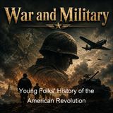 Young Folks' History of the American Revolution - Everett T Tomlinson - Part 2