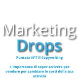 Marketing Drops Puntata 7 del 21_01_21