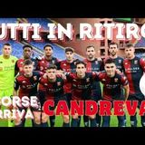 GENOA in RITIRO per preparare la trasferta di BERGAMO. MERCATO il GRIFONE valuta per CANDREVA!