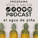 Agua de piña - Esto te va a sorprender