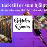 Avsnitt 176. Stort tack till er som hjälpte mig när....