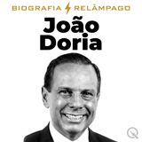 João Doria Biografia Relâmpago — O Tucano Sem Ninho