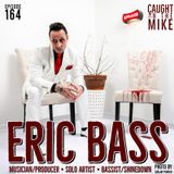 ERIC BASS- SHINEDOWN
