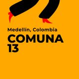Comuna 13. Tour a San Javier, Medellín, Colombia.