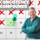 💥Consistency Compounds, John C. Maxwell on Growth, Worth & Reflection
