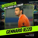 Intervista a Gennaro Iezzo: "«Manninger? Dispiacere enorme, abbiamo perso un professionista esemplare»