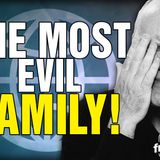 6428 THE MOST EVIL FAMILY! CALL IN SHOW