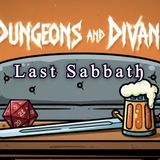 🟢🟢 Dungeons and Divano - Last Sabbath 🟢🟢