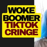 Woke Boomer Cringe