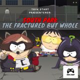 Spil 80 - South Park: The Fractured But Whole