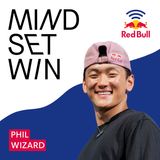 B-Boy Phil Wizard (Part B) – Why talking to yourself helps you win