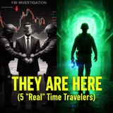 5 "Real" Time Travelers: The Stock Market Cheat & The Man From 2036