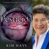 Kim Hays - Pesticide: A Polizei Bern Novel