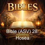 Bible ASV 28 Hosea - American Standard Version