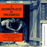 Under Pressure: The Welfare State By Plumbers, For Plumbers