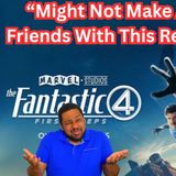 Fantastic Four First Steps Review: Unpopular Opinion, Just My Thoughts(Spoilers)