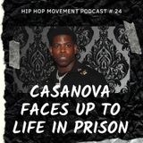 Episode 24 - Casanova Wanted By The FBI, Stop Spreading Rumors That Casanova Murdered A 15 Year Old
