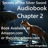 Chapter 2 Secrets of the Silver Sword Audiobook