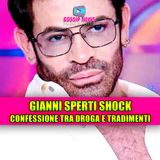 Gianni Sperti shock a Verissimo: tra droga, corna, tradimenti e rinascita
