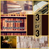 Episode 143 - 3 sets of 3, second iteration : Unauthorized & Explicit Readings