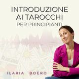 Introduzione ai Tarocchi per principianti