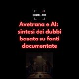 Avetrana e AI: sintesi dei dubbi basata su fonti documentate