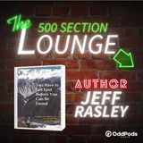 E84: Jeff Rasley Climbs Up Into the Lounge!