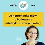 Co neuronauka mówi o budowaniu międzykulturowych relacji - OKDP 108