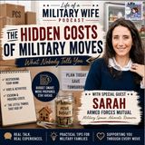 Episode 269 Hidden Costs of a Move with Sarah Roder from Armed Forces Mutual