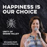 [TRUTH TALK] Happiness Is Our Choice - ACIM - Maria Felipe
