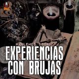 10. Experiencias con brujas