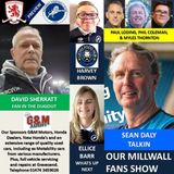 OUR MILLWALL FANS SHOW - Sponsored by G&M Motors, Gravesend. - 131224