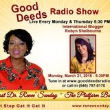 International Blogger Robyn Shelbourne shares on Good Deeds