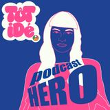 Podcast HERO di Rossella Pivanti