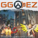GG EZ Podcast EP3 - Ramattra First Impressions & Lore, Upcoming Hero Hotfixes and Season 2 Begins!