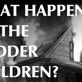 What Happened to the Sodder Children