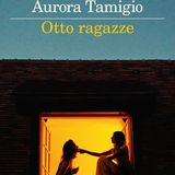 Aurora Tamigio "Otto ragazze"
