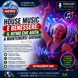 House Music e Benessere: il ritmo che aiuta a mantenersi giovani