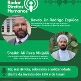 042 - Irã: resistência, soberania e solidariedade diante da invasão dos EUA e Israel