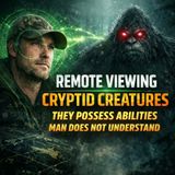 DO CRYPTID CREATURES HAVE THE ABILITY TO REMOVE VIEW PEOPLE IN THE WOODS? | THE LOST KNOWLEDGE