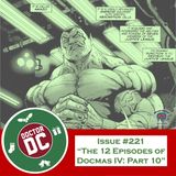 Issue #221 - “The 12 Episodes of DocMas IV: Part 10"