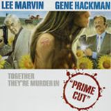 Episode 110: Prime Cut (1972)