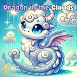 Dragon in the Clouds
