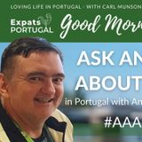 'Ask Anything about Portugal' with Andy 'The Doc' Thomson & Carl Munson