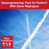 326: Geoengineering: Fact Or Fiction?