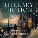 From the Life of a Good-For-Nothing - Joseph von Eichendorff