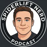 Spiderlift Nerd Episode 1