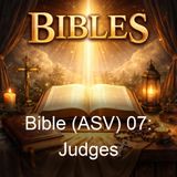 Bible ASV 07 Judges - American Standard Version