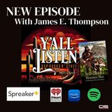 Y'all Listen - Medicine Wolf - James Thompson