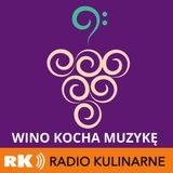 33. Wino kocha muzykę. Gościni Karolina Chlipała-Dobosz (Vitis Music Sfera Festival)